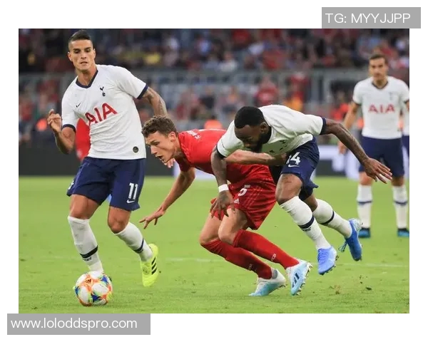 欧冠激战拜仁与热刺握手言和关键时刻引发全场热议